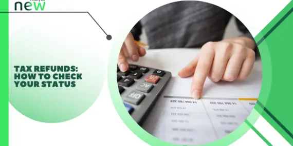 Tax Refunds: How to Check Your Status