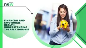 Financial and emotional health – understanding the relationship