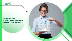 Financial control – Learn how to have it