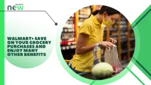 Walmart+ Save on your grocery purchases and enjoy many other benefits