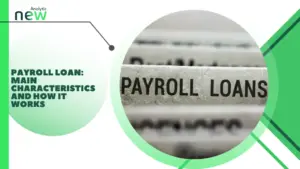Payroll Loan: main characteristics and how it works