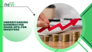 Understanding Earnings Per Share (EPS) for Investors