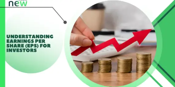 Understanding Earnings Per Share (EPS) for Investors