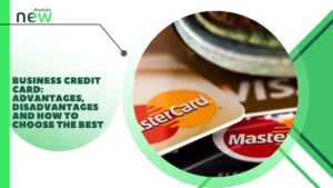 Business credit card: advantages, disadvantages and how to choose the best