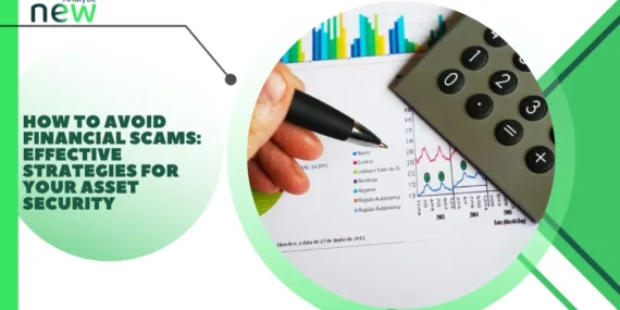 How to avoid financial scams: effective strategies for your asset security