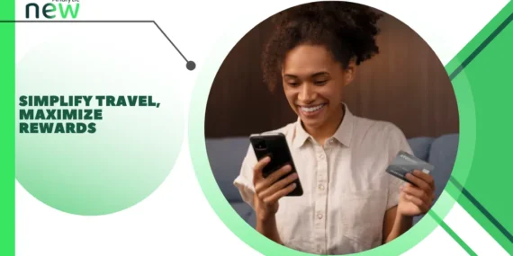 Simplify Travel, Maximize Rewards