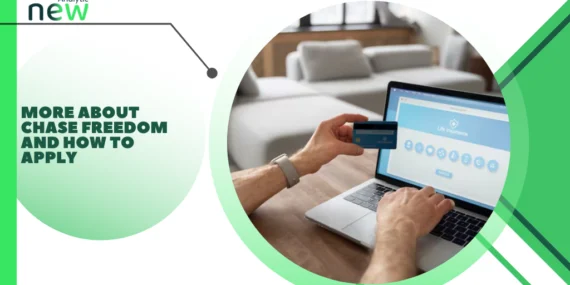 More about Chase Freedom and how to apply