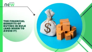 The Financial Benefits of Buying in Bulk (and When to Avoid It)