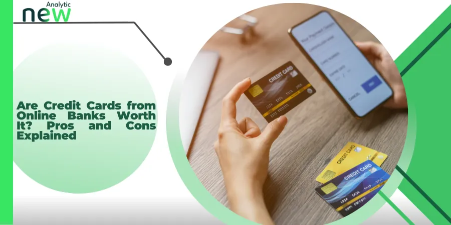 Credit Cards from Online Banks