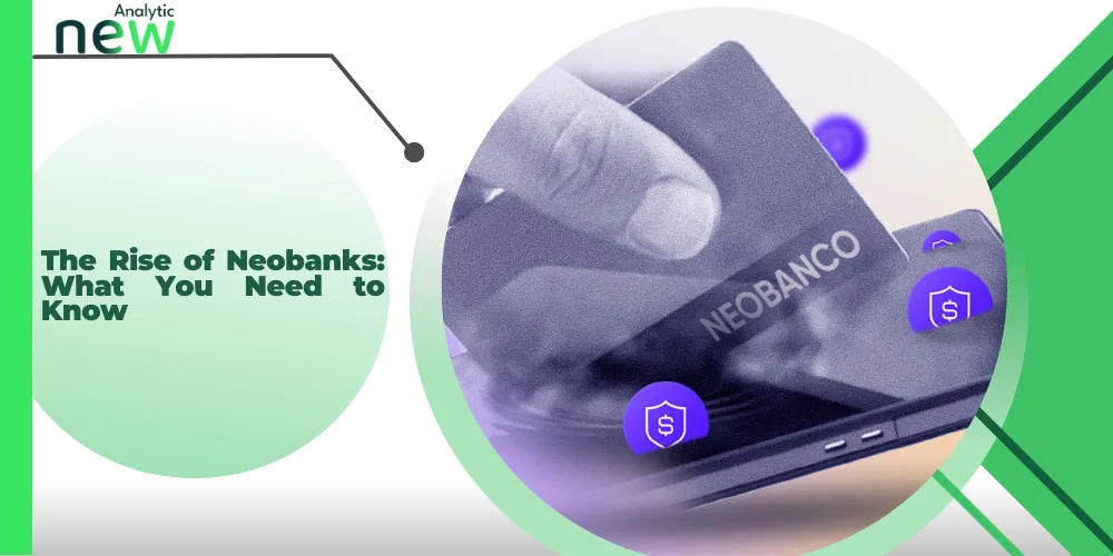 rise of Neobanks