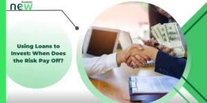 Using Loans to Invest: When Does the Risk Pay Off?