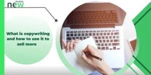 What is copywriting and how to use it to sell more