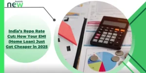 India’s Repo Rate Cut: How Your EMI (Home Loan) Just Got Cheaper in 2025