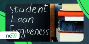 Student Loan Forgiveness: What Borrowers Can Expect This Fall